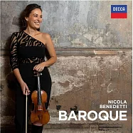 巴洛克之美 / 班乃德提，小提琴 / 班乃德提巴洛克樂團(Baroque / Nicola Benedetti, violin / Benedetti Baroque Orchestra)