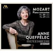 莫札特: 第20,27號鋼琴協奏曲 / 安妮.凱費萊克 鋼琴 / 廖國敏 指揮 / 巴黎室內管弦樂團(Mozart: Piano Concertos No. 20, K. 466 & No. 27, K. 595 / Anne Queffelec)