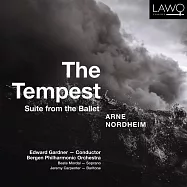 二十一世紀挪威最偉大作曲家阿恩·諾德海姆 / 芭蕾組曲(Edward Gardner / Arne Nordheim: The Tempest / Suite From the Ballet)