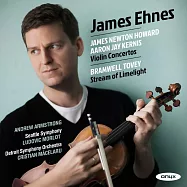 艾尼斯 / 橫掃葛萊美獎的小提琴專輯(James Ehnes / Aaron Jay Kernis & James Newton Howard: Violin Concertos)