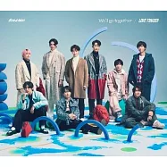 Snow Man / We’ll go together / LOVE TRIGGER【初回版B】CD+DVD