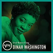 黛娜.華盛頓 / 爵士百年爵世名伶金曲之最(Dinah Washington / Great Women Of Song: Dinah Washington)