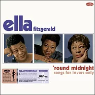 艾拉費茲潔拉 / 午夜情深 - 給戀人的歌 (180g LP)(Ella Fitzgerald / ’Round Midnight - Songs For Lovers Only (180g LP))