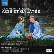 盧利: 阿西斯與葛拉提亞 / 瑪莉亞薩德里 (指揮) / 佛羅倫斯五月音樂節管弦樂團 / 佛羅倫斯五月音樂劇合唱團 (2CD)(Lully: Acis et Galatée / Federico Maria Sardelli (conductor) / Fiorentino Maggio Musicale Orchestra / Fiorentino Maggio Musicale Chorus (2CD))