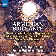亞美尼亞之光 / 尼古拉馬多揚 (小提琴) / 格里戈里安 (鋼琴)(Armenian Brilliance / Nikolay Madoyan (violin) / Armine Grigoryan (piano))