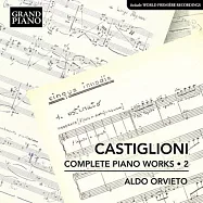 卡斯蒂廖尼: 完整鋼琴作品, Vol. 2 / 歐維托 (鋼琴)(Niccolo Castiglioni: Complete Piano Works, Vol. 2 / Aldo Orvieto (piano))