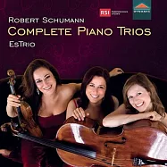 舒曼: 完整的鋼琴三重奏 / 埃斯特里奧 (2CD)(Schumann: Complete Piano Trios / EsTrio (2CD))