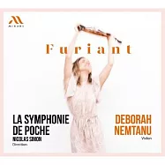 胡里安舞曲 德佛札克:斯拉夫舞曲 / 布拉姆斯:匈牙利舞曲 / 黛博拉.寧塔奴 小提琴 / 尼古拉.賽門 指揮 / 袖珍交響樂團(Furiant / DDeborah Nemtanu, La Symphonie de Poche)