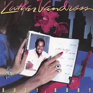 路瑟范德魯斯 / 好事之徒 (CD)(FLuther Vandross / Busy Body (CD))