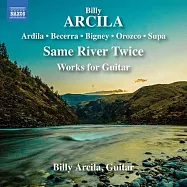 阿西拉,高梅茲等人的吉他作品 / 阿西拉,薩恩阿倫 (吉他)(Arcila, Ardila & Others: Works for Guitar / Billy Arcila / Somnuek Saeng-arun (guitar))