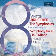 布魯克納: 交響曲集 (管風琴), Vol. 8 / 阿爾布雷希特 (風琴) (2CD)(Anton Bruckner Project: the Symphonies (organ Transcriptions), Vol. 8 / Hansjörg Albrecht (organ) (2CD))