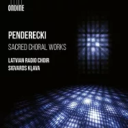 潘德列茨基: 神聖合唱作品 / 克拉瓦 (指揮) / 拉脫維亞電台合唱團(Penderecki: Sacred Choral Works / Sigvards Klava (conductor) / Latvian Radio Choir)