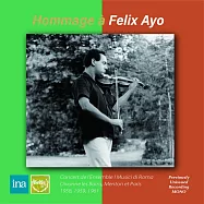 費利克斯·阿約 / 逝世紀念專輯限量發行版 (世界首度曝光珍貴錄音)(Hommage a Felix Ayo / Vivaldi, Rossini, Bartok)