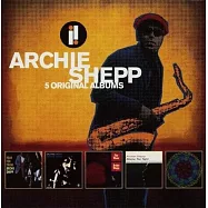 亞契.謝普【薩克斯風火神巨匠】/ 爵士超凡大師傳奇~5CD王盤套裝(Archie Shepp /5 Original Albums)