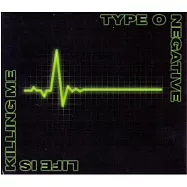 陰性O型合唱團 / Life Is Killing Me (Deluxe Edition) (2CD)(Type O Negative / Life Is Killing Me (Deluxe Edition) (2CD))