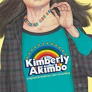 David Lindsay-Abaire, Jeanine Tesori / Kimberly Akimbo (Original Broadway Cast Recording)