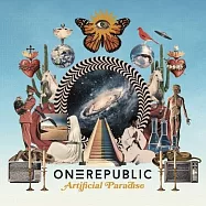共和世代 / 人造天堂 歐洲原裝進口特別版(ONEREPUBLIC / Artificial Paradise)