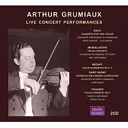 小提琴大師葛洛米歐 / 實況版協奏曲錄音集 (包含珍貴的與Henry Merckel聯演巴哈雙小提琴協奏曲)(Arthur Grumiaux / Live Concert Performances (2CD))