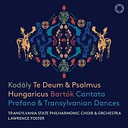 匈牙利與羅馬尼亞風格的管絃伴奏合唱曲(Kodaly and Bartok / Choral-Orchestral works (SACD Hybrid))