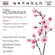 細川俊夫：管弦樂作品, Vol. 4 / 黃俊文 (小提琴) / 傑羅恩伯瓦茨 (小號) / 準.馬寇爾 (指揮) /居民樂團(Toshio Hosokawa: Orchestral Works, Vol. 4/Paul Huang (violin) / Jeroen Berwaerts (trumpet) / Jun Märkl(conductor) / Residentie Orkest The Hague)