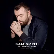 山姆史密斯 / 寂寞時分 十周年紀念版 (2CD)(Sam Smith / In The Lonely Hour 10th Anniversary Edition (2CD))