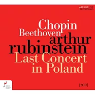 魯賓斯坦告別家鄉演奏會 (首批限量精裝照片收錄版)(Arthur Rubinstein / Last Concert in Poland 1975 (2CD))