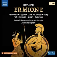 羅西尼: 海蜜安妮 / 弗格里亞尼 (指揮) / 克拉科夫愛樂樂團 (2CD)(Rossini: Ermione / Antonino Fogliani (conductor) / Cracow Philharmonic Orchestra (2CD))