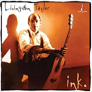 李文斯頓.泰勒：印記 (LP)(Livingston Taylor: Ink (LP))