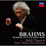 布拉姆斯: 第1號交響曲 / 小澤征爾 / 指揮 (UHQCD)(Brahms: Symphony No. 1 / Seiji Ozawa / Saito Kinen Orchestra (UHQCD))