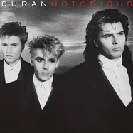 杜蘭杜蘭合唱團 / Notorious (LP)(Duran Duran / Notorious (LP))