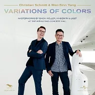萬彩雙琴 - 從巴洛克到現代、從德國到臺灣 / 克利斯蒂安 .舒密特 / 管風琴 / 楊文信 / 大提琴 (2CD)(Variations Of Colors / Christian Schmitt & Wen-Sinn Yang)