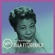 艾拉.費滋潔拉 / 爵士百年爵世名伶金曲之最(Ella Fitzgerald / Great Women Of Song: Ella Fitzgerald)