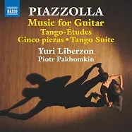 皮亞佐拉: 吉他音樂 / 尤里.利貝爾松, 彼得·帕哈姆金(吉他)(New.Piazzolla: Music for Guitar / Yuri Liberzon, Piotr Pakhomkin (guitar))