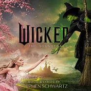 電影原聲帶 / 魔法壞女巫(O.S.T. / Wicked)