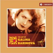 芭莉諾娃的小提琴藝術 (日本製作)(V.A. / The Art of Galina Barinova / Galina Barinova / Grigori Singe r/ Igor Kataev / Alexander Dedyukhin)