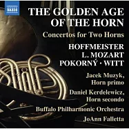 法國號的黃金時代—雙法國號協奏曲 / 亞賽克.穆茲克 (第一法國號) / 丹尼爾.克德勒維奇 (第二法國號) / 喬安.法萊塔(指揮) / 水牛城愛樂樂團(The Golden Age of the Horn - Concertos for 2 Horns / Jacek Muzyk (horn primo) / Daniel Kerdelewicz (horn secondo) / JoAnn Falletta(conductor) / Buffalo Philharmonic Orchestra)