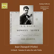 法國小提琴家: 讓・尚佩耶 / 巴赫小提琴無伴奏 (世界首度CD發行,限量珍藏版)(Jean Champeil / Sonatas & Partitas for Solo Violin)
