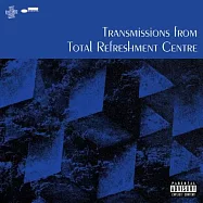 爵士新創時代樂集 / 爵士新創進化首章(Total Refreshment Centre / Transmissions From Total Refreshment Centre)