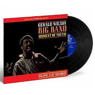 傑洛威爾森大樂團 / 真理時刻 (Tone Poet調音詩神系列-Blue Note 80周年-行家尊榮-發燒豪華等級限量版)~ RTI名廠壓片，AMG-4 星半經典 (LP黑膠唱片)(Gerald Wilson Big Band / Moment Of Truth (Blue Note-Tone Poet Series) (LP))