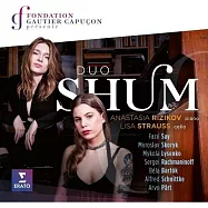 噪音二重奏 / 安娜斯塔西婭.茲科夫〈鋼琴〉/ 麗莎.史特勞斯〈大提琴〉(Duo Shum / Riziko, Anastasia & Lisa Strauss)