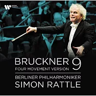 布魯克納: 第九號交響曲〈四樂章版〉/ 拉圖〈指揮〉/ 柏林愛樂 (2LP)(BRUCKNER: Symphony No. 9 in D minor/ Berliner Philharmoniker / Sir Simon Rattle (2LP))
