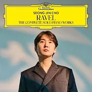 拉威爾鋼琴獨奏作品全輯 / 趙成珍，鋼琴 (2CD)(Ravel : The Complete Solo Piano Works / Seong-Jin Cho (2CD))