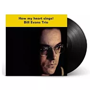 比爾艾文斯【最後鋼琴詩人】/ 我心之歌【經典OJC系列重刻再生】Concord經典重刻- ★AMG- 4星高評 /企鵝爵士評鑑-4星高評 (LP黑膠唱片)(Bill Evans Trio / How My Heart Sings! 【OJC Series/ Remastered】- Original Jazz Classics Series (LP))