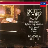1958年索非亞獨奏會 / 李希特/鋼琴 (UHQCD)(Richter In Sofia 1958 / Sviatoslav Richter (UHQCD))