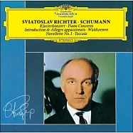 舒曼: 鋼琴協奏曲、森林情景等 / 李希特/鋼琴 (UHQCD)(Schumann: Piano Concerto，Waldzenen / Sviatoslav Richter (UHQCD))