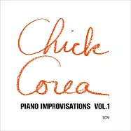奇克.柯瑞亞：鋼琴即興創作Vol. 1 (LP)(Chick Corea: Piano Improvisations Vol.1 (LP))