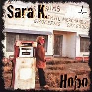 莎拉K.：漂泊者 (LP)(Sara K.: Hobo (LP))
