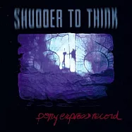 惴惴不安樂團 / 小馬特急唱片 (RSD25透明雙彩膠2LP)(Shudder To Think / Pony Express Record (2LP Clear Vinyl) [RSD2025])