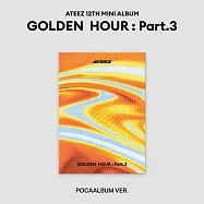 ATEEZ - 12TH MINI ALBUM GOLDEN HOUR : PART.3 POCA隨機版(韓國進口版)