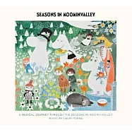 勞瑞波拉 / 嚕嚕米谷的夢幻四季(Lauri Porra & Mumintrollen / Seasons in Moominvalley)